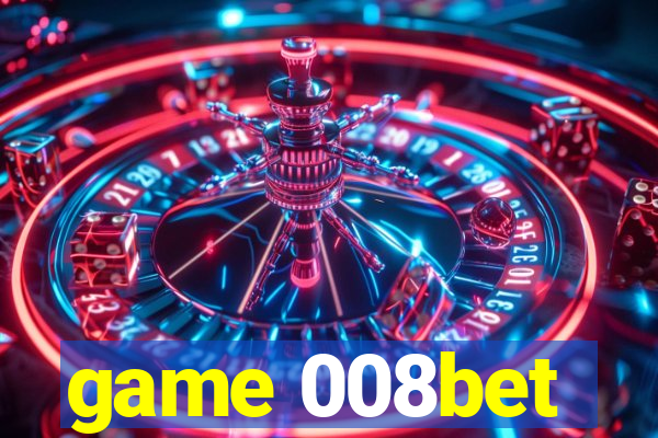 game 008bet